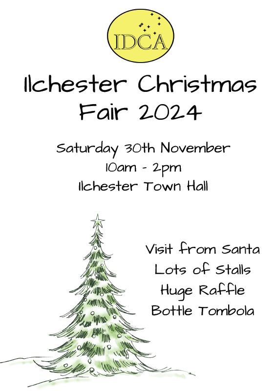 Ilchester Christmas Fair 2024 Poster - Saturday, November 30th 10am until 2pm at the Town Hall